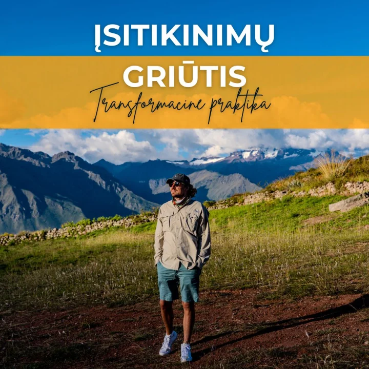 Įsitikinimų griūtis — transformacinė praktika
